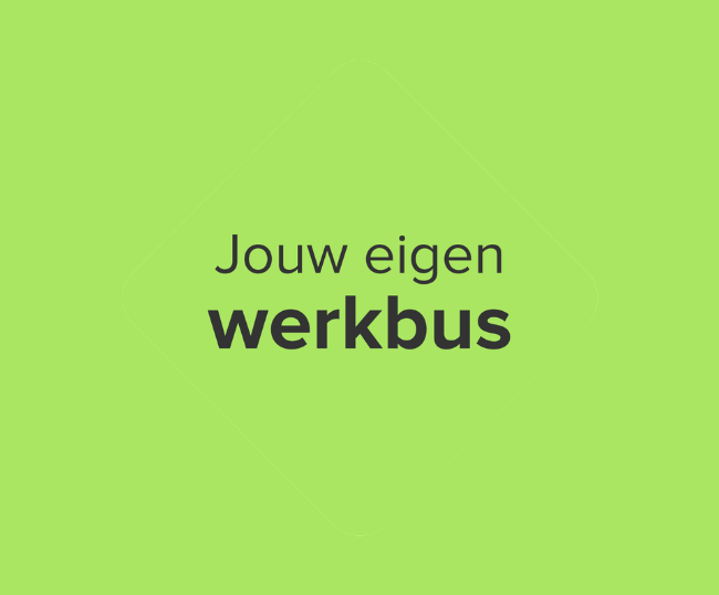 Arbeidsvoorwaarde: jouw eigen werkbus